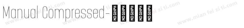 Manual Compressed字体转换